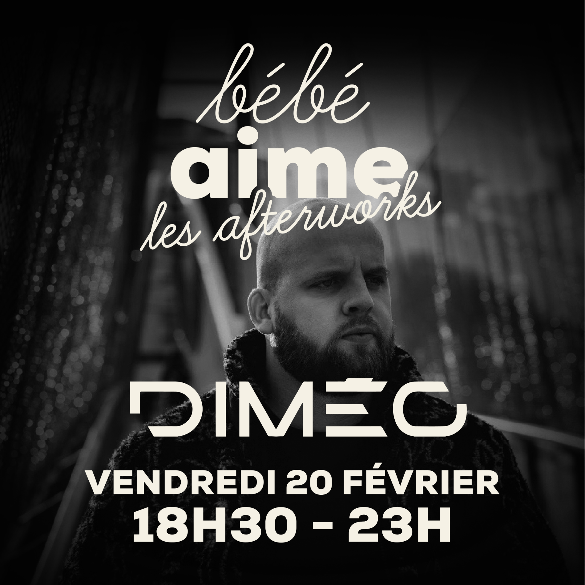 Vendredi 20 Février — 18h30/23h